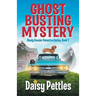 Ghost Busting Mystery