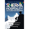 Sherpa Hospitality as a Cure for Frostbite: A personal perspective on the tigers of Himalayan mountaineering
