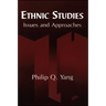 Ethnic Studies: Issues and Approaches