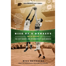 Rise of a Dynasty: Rise of a Dynasty: The '57 Celtics, the First Banner, and the Dawning of a New America