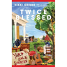 Twice Blessed: Yard Sale Stories
