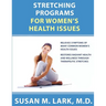 Stretching Programs for Women's Health Issues