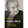 Golda Meir: A Reference Guide to Her Life and Works
