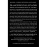 Transcendentals, Synapsid Revelations Press Critical Edition