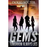 Tomorrow Always Lies: A Teen Spy Thriller