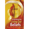 Living Our Beliefs: The United Methodist Way