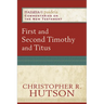 First and Second Timothy and Titus