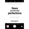 Flaws Are The New Perfections: The Ultimate Guide to Self Love for Teens