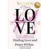 Women of Peace: Finding Love & Peace Within