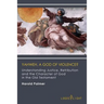 Yahweh, A God of Violence?: Understanding Justice, Retribution and the Character of God in the Old Testament