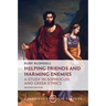 Helping Friends and Harming Enemies