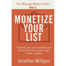 Monetize Your List