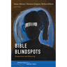 Bible Blindspots: Dispersion and Othering