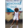 Memorable Daze