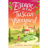Escape to the Tuscan Vineyard: A Brand-New Hilarious Rom-Com to Whisk You Away to Italy