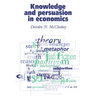 Knowledge and Persuasion in Economics