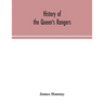 History Of The Queen'S Rangers