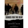 Songs for the Deaf