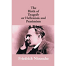 The Birth Of Tragedy Or Hellenism And Pessimism