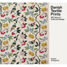 Danish Textile Prints: 100 Years of Craft and Design