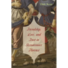 Friendship, Love, and Trust in Renaissance Florence