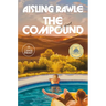 The Compound: A GMA Book Club Pick