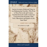 Ancient Accounts of India and China, by two Mohammedan Travellers. Who Went to Those Parts in the 9th Century; Translated From the Arabic, by the Late