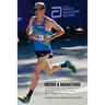 Inside a Marathon: An All-Access Pass to a Top-10 Finish at NYC, Featuring a new Boston Marathon Chapter