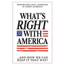 What's Right with America: ...and How We Can Keep It That Way!