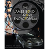 The James Bond Movie Encyclopedia