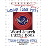 Circle It, Looney Tunes Facts, Book 1, Word Search, Puzzle Book