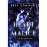 Heart of Malice (Alice Worth Book 1): An Alice Worth Novel