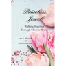 Priceless Jewel: Walking Together Through Chronic Illness