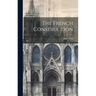 The French Construction