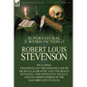 The Collected Supernatural and Weird Fiction of Robert Louis Stevenson: Two Novellas 'The Strange Case of Dr Jekyll & MR Hyde' and 'The Beach of Fales