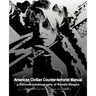 American Civilian Counter-Terrorist Manual: A Fictional Autobiography of Ronald Reagan