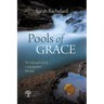 Pools of Grace: The Gift and Call of Contemplative Worship