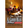 A Good Man to Have in Camp