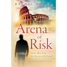 Arena of Risk