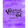 She Believed She Could So She Did: Wellness Workbook For Women: Weight Loss Diary Wellness Log Book for Women: New Year New You Personal Transformatio