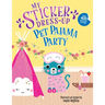 My Sticker Dress-Up(r) Pet Pajama Party!