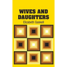 Wives and Daughters