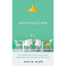 Minimalism For Families Who Want to Live A More Meaningful Life by Decluttering Their Home
