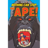 Nothing Can Stop... the Ape!