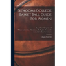 Newcomb College Basket Ball Guide For Women; Collegiate Rules, Ed