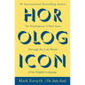 The Horologicon: A Day's Jaunt Through the Lost Words of the English Language