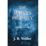 The Maker's Prophecy