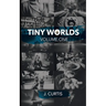 Tiny Worlds: Volume One