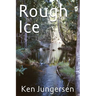 Rough Ice