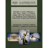 Nicholas J. Curtis, Petitioner, V. Hon. Guy L. Fake, U. S. District Judge, Utah Fuel Company, et al. U.S. Supreme Court Transcript of Record with Supp